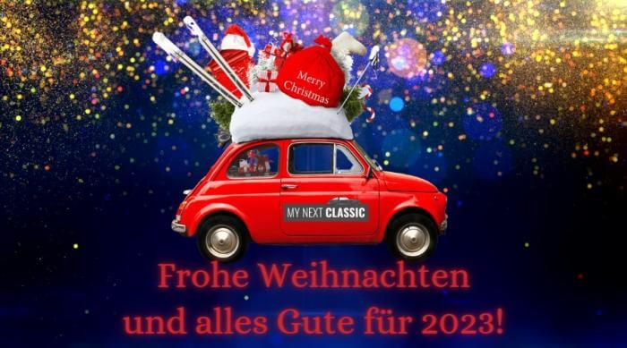 Frohe Weihnachten und alles Gute für 2023 wünscht das My Next Classic-Team!